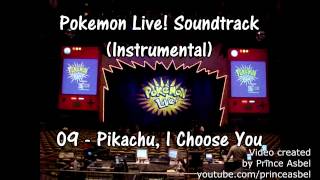 Pokémon Live 09 Pikachu I Choose You Instrumental [upl. by Justin]