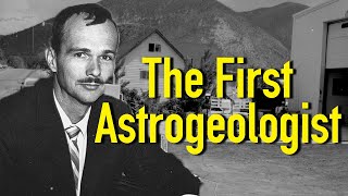 The Astrogeologist Who Taught The Apollo Astronauts [upl. by Deck]