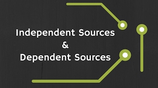 Independent and Dependent Controlled Sources [upl. by Chadwick]