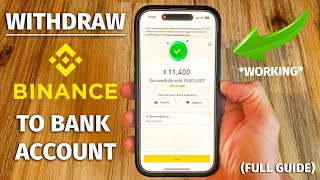 How To ACTUALLY Withdraw Money From Binance to Your Bank Account WORKING UK USA amp More [upl. by Apfelstadt66]