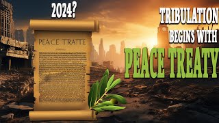 PROOF The Tribulation Begins with a Peace Treaty  4 Verses From 4 Different Books of the Bible [upl. by Moor51]