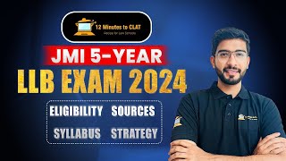 JMI 5Year LLB Entrance Exam 2024 I Syllabus Pattern Sources and Strategy I Keshav Malpani [upl. by Chaddy639]