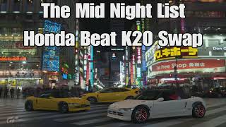 GT7 Mid Night List Ep17 Beat Engine Swap [upl. by Rachel]