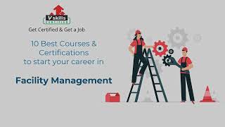 Top 10 Facility Management certifications and online courses [upl. by Enilram903]