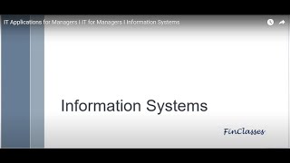 IT Applications for Managers I IT for Managers I Information Systems [upl. by Nehcterg]