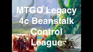 MTGO Legacy  4c Beanstalk Control League [upl. by Dorri]