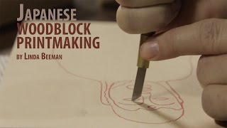 Japanese Woodblock Printmaking Part 1 of 2 [upl. by Soirtimid]