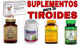 SUPLEMENTOS para CURAR la TIROIDES de forma 100 NATURAL✅HIPOTIROIDISMO HIPERTIROIDISMO [upl. by Linskey]