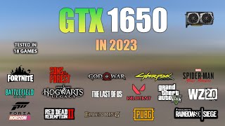 GTX 1650  Test in 18 Games in 2023  GTX 1650 Gaming Test [upl. by Ecnerwal]