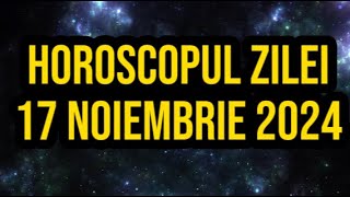 Horoscopul zilei de 17 noiembrie 2024 Gemenii au de luat o decizie importantă [upl. by Tomasine]