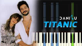 Titanic  Kany García Camilo  Piano Tutorial  Partitura [upl. by Elwira113]