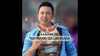 Satrang da lishkara  Dj Hans Remix Jassi Bhullar Follow InstagramDjHansMusic [upl. by Einehpets496]