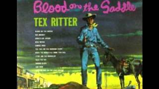 Tex Ritter  The Streets of Laredo [upl. by Somerville]