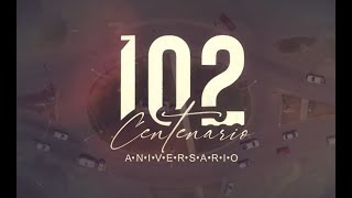 ESPECIAL 102 AÑOS DE CENTENARIO DIA 2 [upl. by Anirtac]