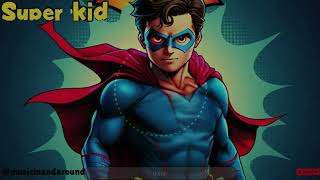 Superkid kids rhymes song [upl. by Aret]