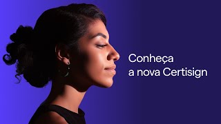 Conheça a nova Certisign [upl. by Siram]