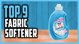 Top 9 Best Fabric Softeners For Clothes That You Love In 2024 [upl. by Rubenstein]