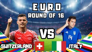 EURO Round of 16  Italy VS Switzerland  FC 24 prediction italy switzerland euro [upl. by Faunia]