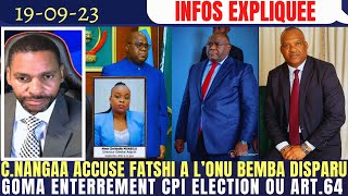 CNANGAA ACCUSE FATSHI A LONU JP BEMBA DISPARU MASSACRE GOMA ENTERREMENT ELECTION OU ART64 KABILA [upl. by Pavyer]