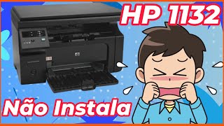 Como resolver problema na instalação da impressora HP 1132 [upl. by Aivatnuhs]