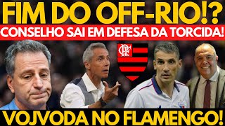 URGENTE CONSELHEIROS PROPÕE FIM DA OFFRIO VOJVODA NO FLAMENGO [upl. by Chambers]