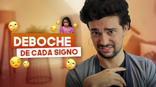 O DEBOCHE DE CADA SIGNO [upl. by Steep619]