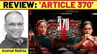 ‘Article 370’ review [upl. by Magnus]