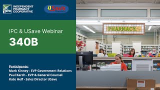 IPC  USave Webinar  340B Webinar [upl. by Athalia452]