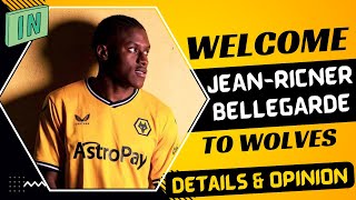 JEANRICNER BELLEGARDE ✍️  ALL YOU NEED TO KNOW Details amp Reaction  WOLVES TRANSFER NEWS [upl. by Nylla]