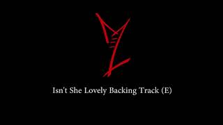 Isnt She Lovely Backing Track  E Major [upl. by Enirolf687]