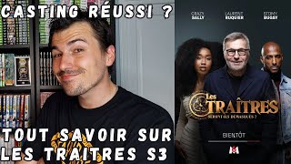 Tout savoir sur Les Traitres Saison 3  Un casting réussi [upl. by Atiraj403]