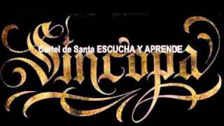 Cartel de Santa ESCUCHA Y APRENDE sincopa [upl. by Avelin]