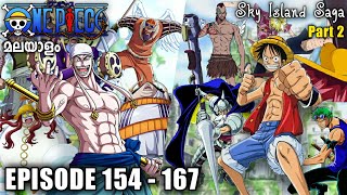 One Piece മലയാളം Episode 154  167 Explained in Malayalam  Sky Island Saga part 2  Season 3 [upl. by Gut466]