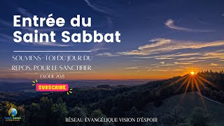 Entrée Du Saint Sabbat  Vendredi 15 Decembre 2023  VISION DESPOIR TV [upl. by Yecnahc]