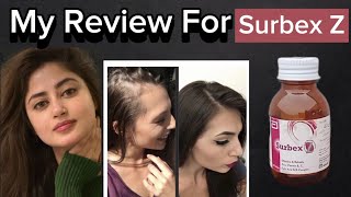 My Review For Surbex Z AampK Beauty Bazar [upl. by Adnoraj]