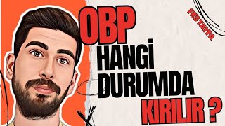 OBP HANGİ DURUMDA KIRILIR  OBP KIRILMASI NE ZAMAN DÜZELİR  Yks Obp Kırılması [upl. by Adelle538]