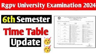 Rgpv 6th semester time table update 🥳 jaldi dekho [upl. by Forlini]