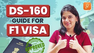 How to Fill DS160 stepbystep Guide for F1 visa [upl. by Nerro]