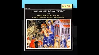 Sacred Spanish medieval Llibre Vermell de Montserrat  quotCuncti simus concanentesquot [upl. by Wilkie]