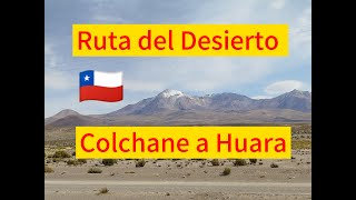 Colchane a Huara 🇨🇱  Ruta 15  Ruta Del Desierto por las Quebradas [upl. by Aralk834]