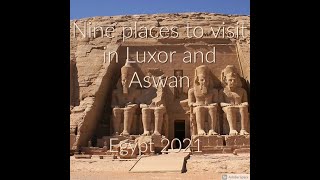 Nine places to visit while in Luxor Egypt area – Seeing Egypt from a Viking Nile Cruise MS Antares [upl. by Letram]