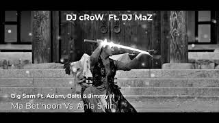 Ahla Snin x Ma Bethoon  ما بتهون أحلى سنين  DJ cRoW amp DJ MaZ MashUp [upl. by Lebam]