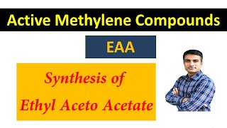 Synthesis of Ethyl Aceto Acetate EAA  Dr Bharat Baria [upl. by Messab]