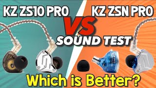 KZ ZS10 Pro VS KZ ZSN Pro Sound Test amp Unboxing  IEM Sound Test [upl. by Dayle256]