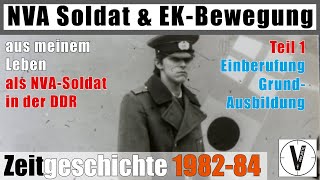 NVASoldat amp EKBewegung • Teil 1 • Zeitgeschichte 1982 bis 1984 • Serie Wie geht das [upl. by Tarryn]