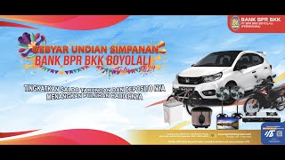 GEBYAR UNDIAN SIMPANAN BANK BPR BKK BOYOLALI TAHUN 2024 [upl. by Noicpecnoc]