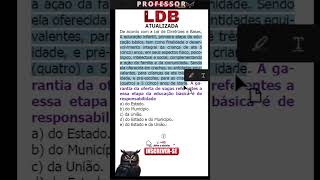 LDB ATUALIZADA Concurso para Professor  Lei de Diretrizes e Bases da Educação  LDB art 11 [upl. by Aratas]