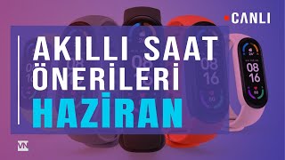 Akıllı Saat Önerileri 2024  Haziran [upl. by Hepsibah835]