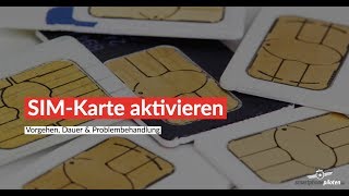 Neue SIMKarte aktivieren  wie lange dauert das [upl. by Grier]