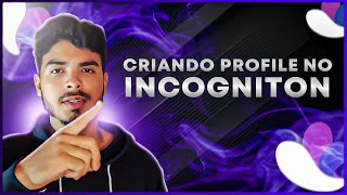 COMO CRIAR PERFILPROFILE NO MULTILOGIN  INCOGNITON 2023 ATUALIZADO [upl. by Eidnyl689]